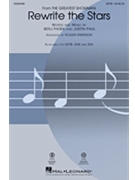Rewrite the Stars - from The Greatest Showman by Pasek and Paul - Emerson Roger - for SATB and Piano