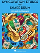 Syncopation Etudes for Snare Drum by Rothman Joel for Snare Drum Method