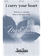 i carry your heart with me by DiOrio Dominick cummings e e for SSA and Piano