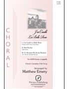 J'ai Cueilli La Belle Rose by French Canadian - Emery Matthew - for SATB a cappella