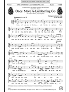 Once More A-Lumbering Go by Michigan Lumberjack - Scott Jed - for TTBB a cappella