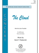 Cloud by Padworski Kevin T Sara Teasdale for SATB divisi and Piano