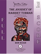 Journey of Harriet Tubman by Kean Ron - Kean Ron - Hannah Kean for FScoreSATB (Trad Spirituals)