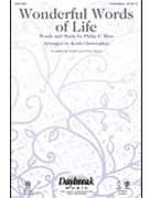 Wonderful Words of Life by Bliss Philip P - Christopher Keith - for 2-Part Mixed