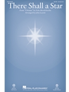 There Shall a Star - from Christus by Mendelssohn Felix - Leavitt John - Tr. C Winkworth for ChoirTrax