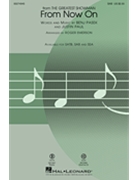From Now On - from The Greatest Showman by Pasek and Paul - Emerson Roger - Justin Paul for SAB and Piano