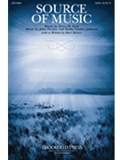 Source of Music by Purifoy / Kaiser / Gladen Johnson Terry W York for SATB and Piano