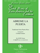 Abreme La Puerta by Puerto Rico carol - Grases Cristian - for SATB a cappella