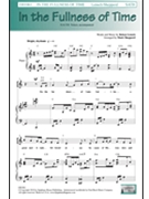In the Fullness Of Time by Lensch Robyn - Shepperd Mark - for SATB and Piano