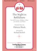 This Night In Bethlehem by Mock Patricia - Nichols Richard - for SATB and Piano