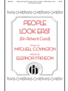 People Look East by Besancon Carol Tune - Covington Mitchell - Farjeon Elenor for SATB and 4 Hand Piano