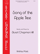 Song of the Apple Tree by Hill Stuart Chapman for 2-Part Mixed