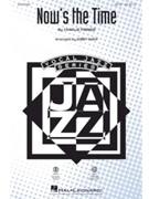 Now's the Time by Parker Charlie - Shaw Kirby - for ShowTrax CD