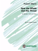 How the Whale Got His Throat by Mann Robert for Violin