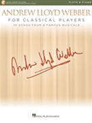 Andrew Lloyd Webber for Classical Players by Lloyd Webber Andrew for Flute