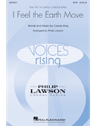 I Feel the Earth Move by King Carole - Lawson Philip - Carole King for SATB and Piano