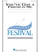 You've Got A Friend In Me by Newman Randy - Miller Cristi Cary - Toy Story for SATB/Bass