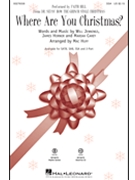 Where Are You Christmas by Jennings Will - Huff Mac - Faith Hill for SSA and Piano