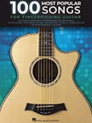 100 Most Popular Songs for Fingerpicking Guitar by Various for Guitar Tab