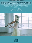 The Greatest Showman - Medley for Violin & Piano by Paul Justin - Lindsey Stirling - Lindsey Stirling for Violin