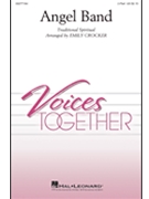 Angel Band by - Crocker Emily - for 2-Part and Piano (Trad Spiritual)