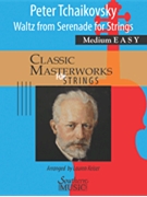 Waltz from Serenade for Strings by Tchaikovsky Pyotr Ilyich - Keiser Lauren - for Score