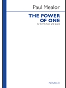 Power of One by Mealor Paul for SATB and Piano