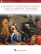 Favorite Christmas Carols for Classical Players - Clarinet and Piano by Various for Clarinet