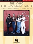 The Who for Classical Piano - Phillip Keveren Series by - Keveren Phillip - The Who for Piano Solo