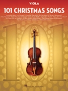 101 Christmas Songs by Various Various for Viola Collection