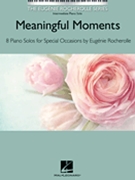 Meaningful Moments by Rocherolle Eugenie - Rocherolle Eugenie - for Piano