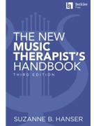 The New Music Therapist's Handbook - 3rd Edition by for