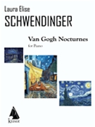 Van Gogh Nocturnes for Piano by Schwendinger Laura for
