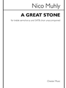 Great Stone by Muhly Nico for SATB a cappella