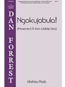 Ngokujabula - Movement 4 from Jubilate Deo forrest Dan for SATB and Piano