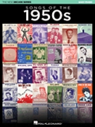 Songs of the 1950s - The New Decade Series by Various for Easy Piano