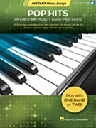 Pop Hits - Instant Piano Songs by Various for PVG Collection