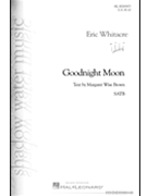 Goodnight Moon by Whitacre Eric Margaret Wise Brown for SATB and Piano