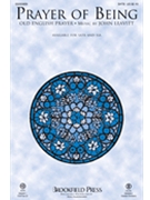 Prayer of Being by Leavitt John Old English Prayer for ChoirTrax