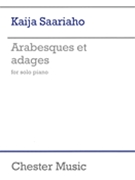 Arabesques et adages by Kaija Saariaho for Piano