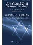 Am Yisrael Chai - The People of Israel Live by Carlebach Shlomo - Adams Brant - for SATB and Piano