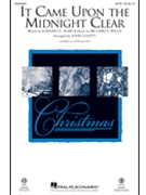 It Came Upon the Midnight Clear by Willis Richard Storrs - Leavitt John - Edmund H Sears for ChoirTrax