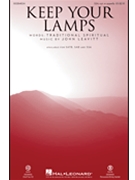 Keep Your Lamps by Leavitt John Trad Spiritual for SSA and Piano