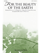 For the Beauty of the Earth by Kocher Conrad - Nichols Richard - Folliott S Pierpoint for SATB and Piano
