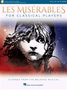 Les Miserables for Classical Players by Schonberg Claude-Michel for Cello and Piano