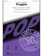 Fragile by Sting - Huff Mac - Sting for SATB and Piano