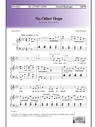 No Other Hope by Basinger Chase Eliza Hewitt for SATB