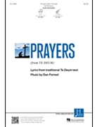 Prayers - from Te Deum forrest Dan for SATB and Piano