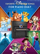 Favorite Disney Songs for Piano Duet by Various for 1 Piano 4 Hands
