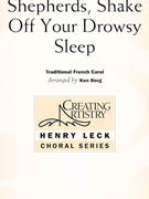 Shepherds Shake Off Your Drowsy Sleep by - Berg Ken - for 2-Part and Piano (Trad French Carol)